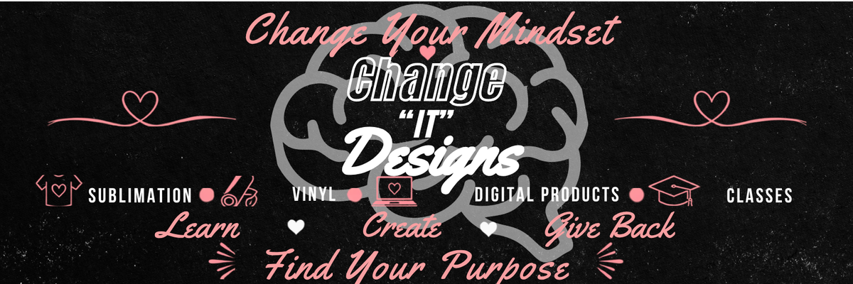 Change "IT" Designs